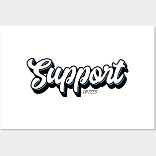 Support or Feed Posters and Art